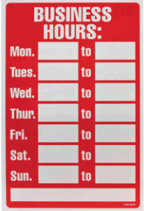 Red hours of operation sign